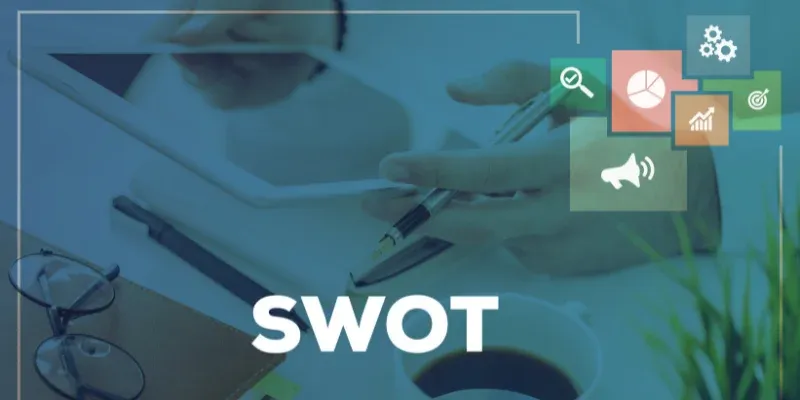 Realizarea unei Analize SWOT pentru Afacerea Ta: Ghid Pas cu Pas